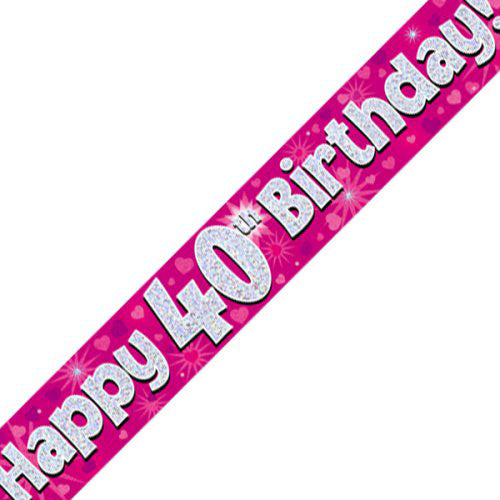 Pink Holographic Happy #40 Birthday Banner