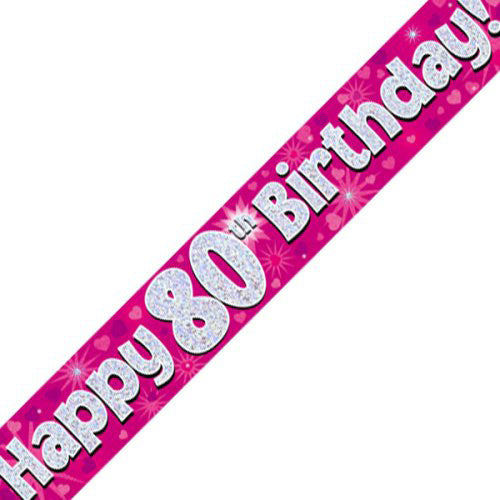 Pink Holographic Happy #80 Birthday Banner