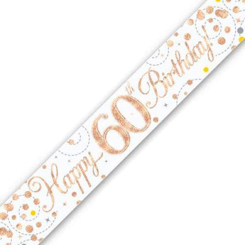 Sparkling Fizz Rose Gold #60 Birthday Banner